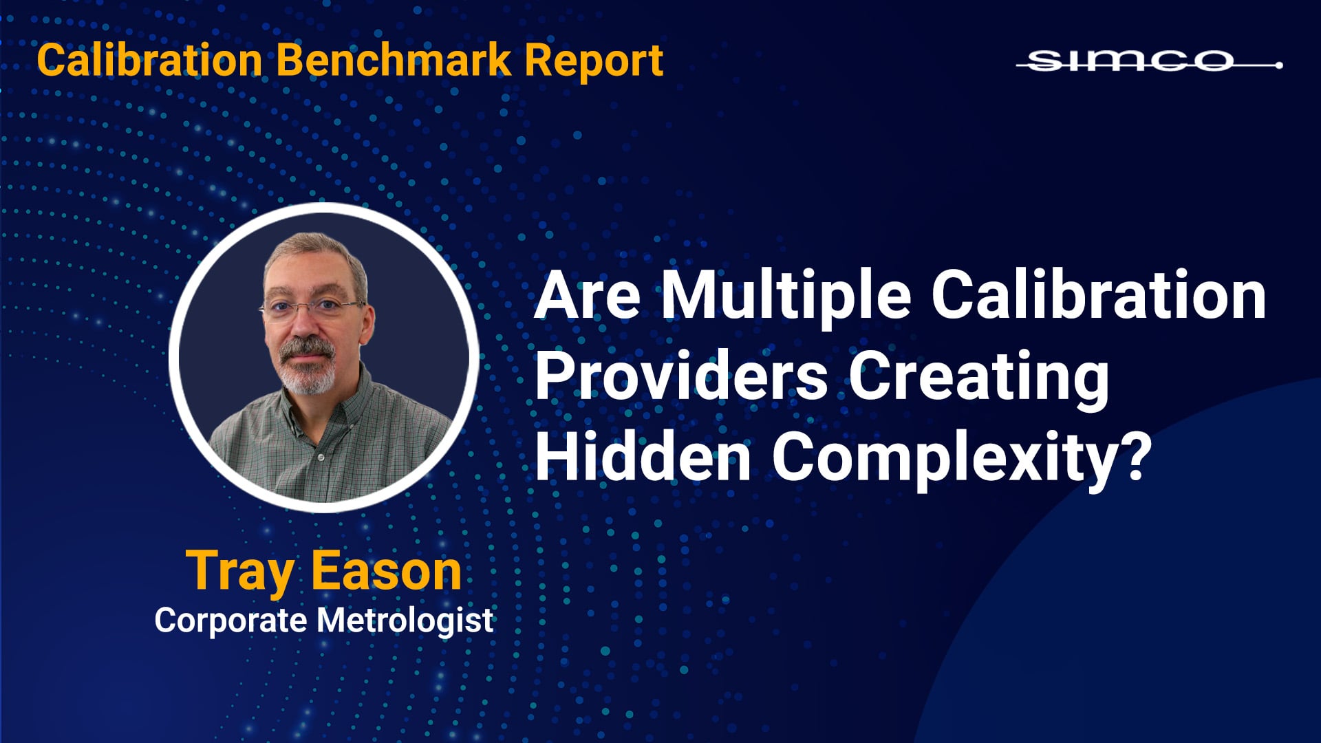 Cover Video 4 Are Multiple Calibration Providers Creating Hidden Complexity