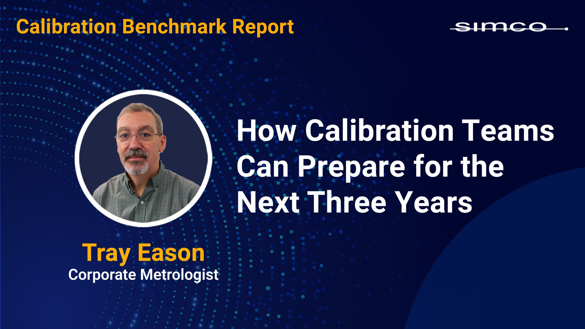 Cover Video 5 How Calibration Teams Can Prepare for the Next Three Years
